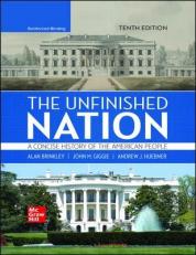 Brinkley, the Unfinished Nation, 10e, 2023 Student Edition
