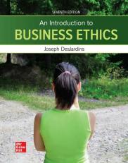 Looseleaf for an Introduction to Business Ethics 7th