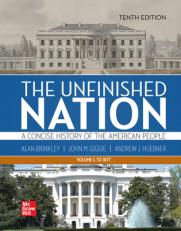 Unfinished Nation: A Concise History of the American People 10th