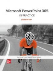 Microsoft Powerpoint 365 : In Practice 