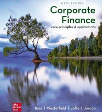 Corporate Finance: Core Principles and Applications 7th