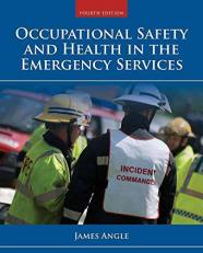 Occupational Safety and Health in the Emergency Services with Access 4th