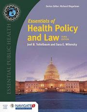 Essentials of Health Policy and Law with Access 3rd