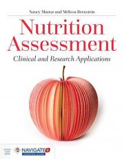 Nutrition Assessment : Clinical and Research Applications with Access 