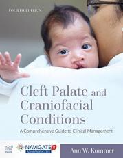 Cleft Palate and Craniofacial Conditions: a Comprehensive Guide to Clinical Management with Access 4th
