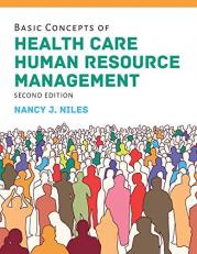 Basic Concepts of Health Care Human Resource Management 2nd