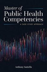 Master of Public Health Competencies: a Case Study Approach 