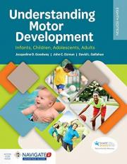 Understanding Motor Development: Infants, Children, Adolescents, Adults with Access 8th