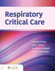 Respiratory Critical Care Packaged with Companion Website Access Code 