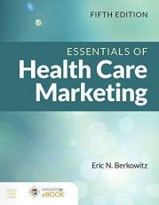 Essentials of Health Care Marketing with Access 5th