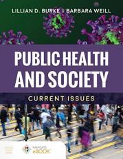 Public Health and Society : Current Issues 