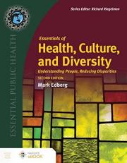 Essentials of Health, Culture, and Diversity : Understanding People, Reducing Disparities with Access 2nd