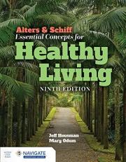 Alters and Schiff Essentials for Healthy Living with Access 9th