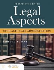 Legal Aspects of Health Care Administration with Access 14th