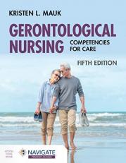 Gerontological Nursing : Competencies for Care with Access 5th
