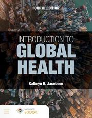 Introduction to Global Health with Access 4th