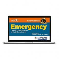 Emergency Care and Transportation of the Sick and Injured - Navigate 2 Advantage Access