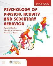 Psychology of Physical Activity and Sedentary Behavior with Access 2nd