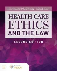 Health Care Ethics and the Law with Access 2nd