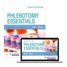 Phlebotomy Essentials with Navigate Premier Access 8th