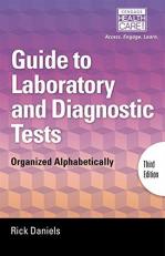 Delmar's Guide to Laboratory and Diagnostic Tests : Organized Alphabetically 3rd