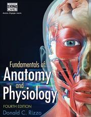 Fundamentals of Anatomy and Physiology 4th