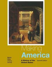 Making America : A History of the United States 7th