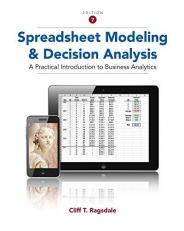 Spreadsheet Modeling and Decision Analysis : A Practical Introduction to Business Analytics 7th