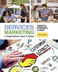 Services Marketing : Concepts, Strategies, and Cases 5th