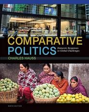 Comparative Politics : Domestic Responses to Global Challenges 9th