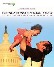 Foundations of Social Policy : Social Justice in Human Perspective 5th