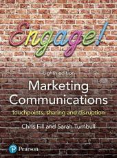 Marketing Communications : Touchpoints, Sharing and Disruption 8th