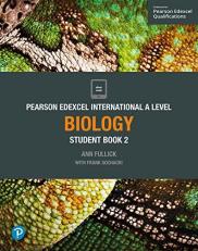 Edexcel International A Level Biology Student Book (Edexcel International GCSE) 1st