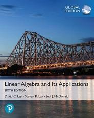 Linear Algebra and Its Applications, Global Edition 6th