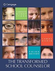 The Transformed School Counselor 3rd