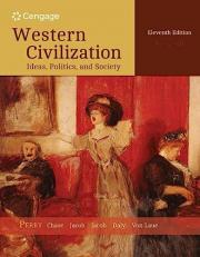 Western Civilization : Ideas, Politics, and Society, Volume I: To 1789 11th