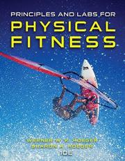 Principles and Labs for Physical Fitness 10th
