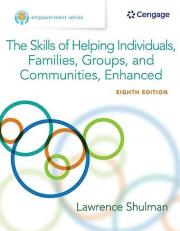 Empowerment Series : The Skills of Helping Individuals, Families, Groups, and Communities, Enhanced 8th