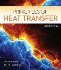 Principles of Heat Transfer 8th