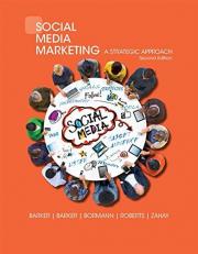 Social Media Marketing : A Strategic Approach 2nd