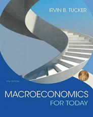 Macroeconomics for Today 9th