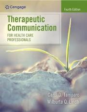 Therapeutic Communication for Health Care Professionals 4th