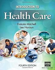 Introduction to Health Care 4th