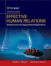 Effective Human Relations : Interpersonal and Organizational Applications 13th