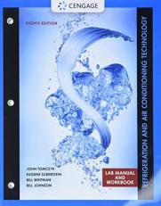 Lab Manual for Tomczyk/Silberstein/ Whitman/Johnson's Refrigeration and Air Conditioning Technology, 8th