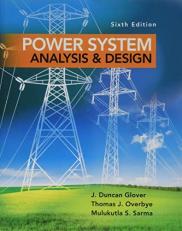 Power System Analysis and Design 6th