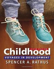 Childhood : Voyages in Development 6th