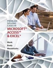 Problem Solving Cases in Microsoft Access and Excel 14th