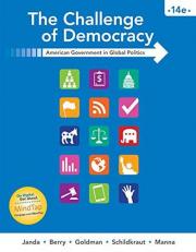 The Challenge of Democracy : American Government in Global Politics 14th