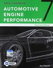Classroom Manual for Today's Technician: Automotive Engine Performance 7th